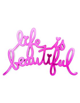 Life Is Beautiful - Hard Candy Pink